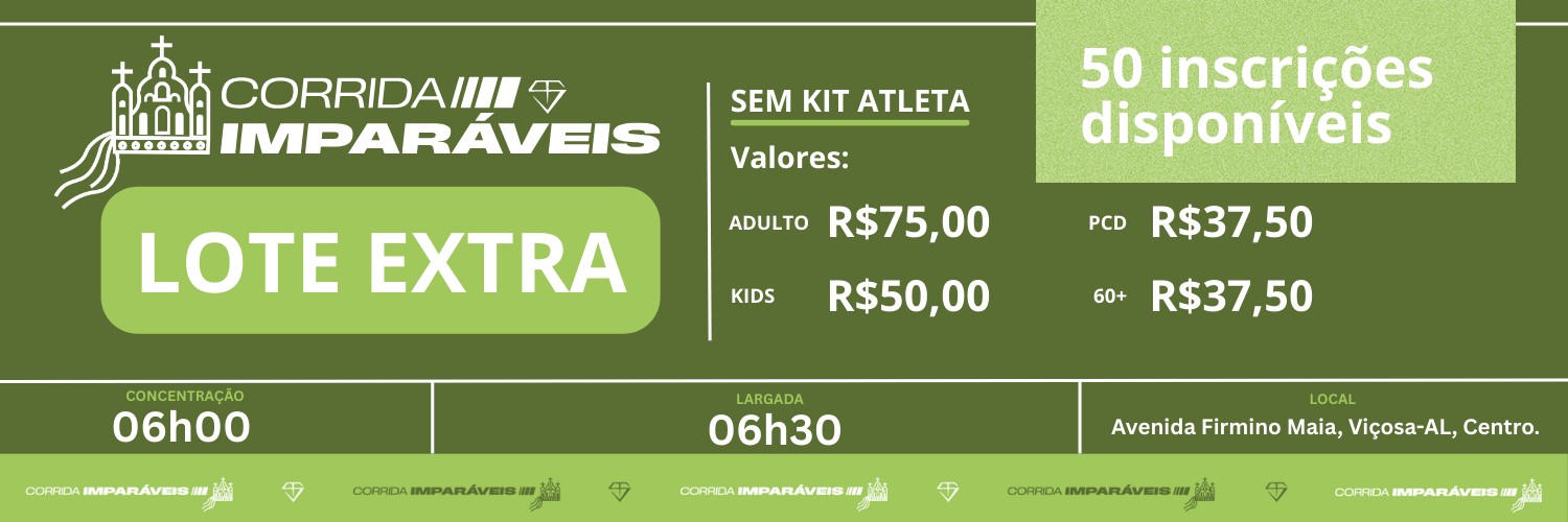 CORRIDA IMPARÁVEIS - Edição Viçosa