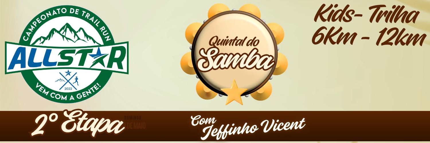 TRAIL ALLSTAR - QUINTAL DO SAMBA